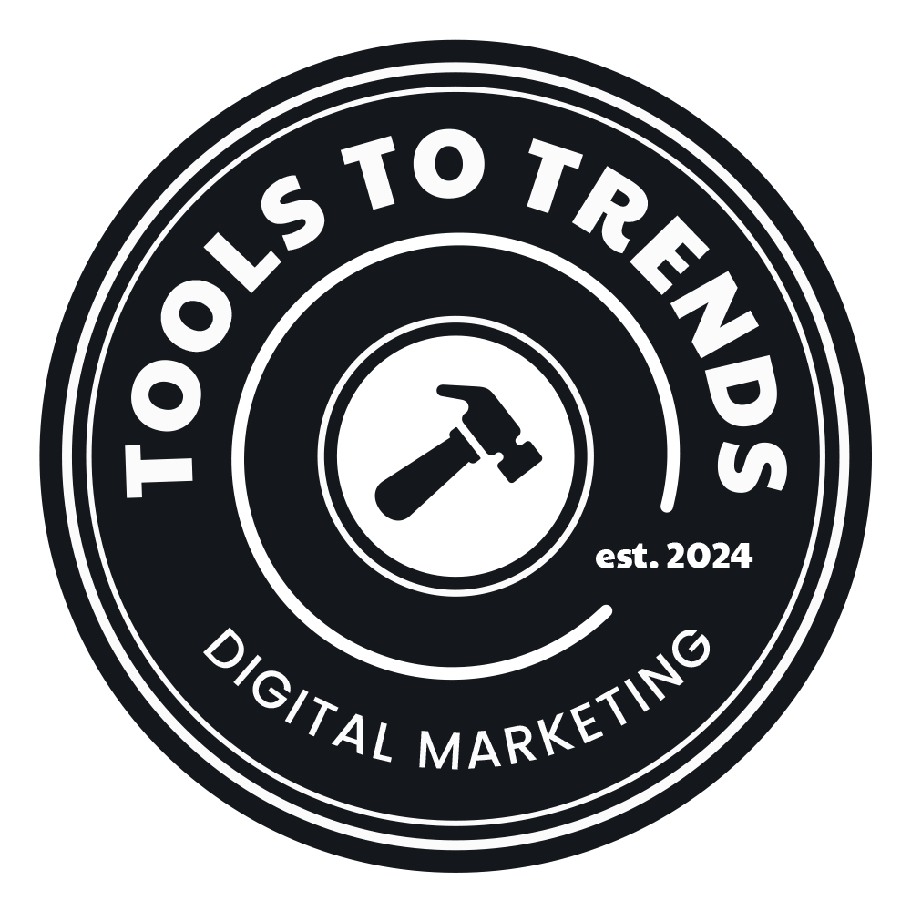 Tools to Trends Digital Marketing 